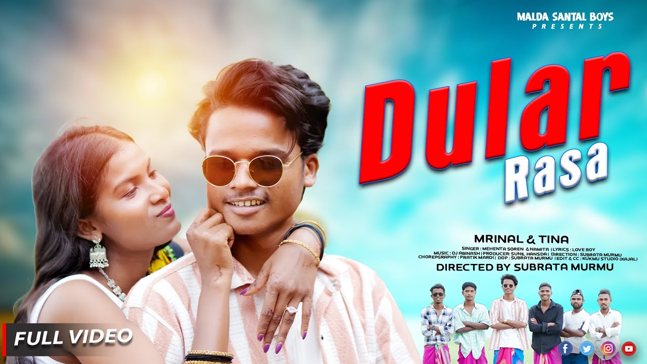 DULAR  RASA | FULL VIDEO | TINA & MRINAL | NEW SANTALI VIDEO 2025  | SANTALI VIDEO 2025