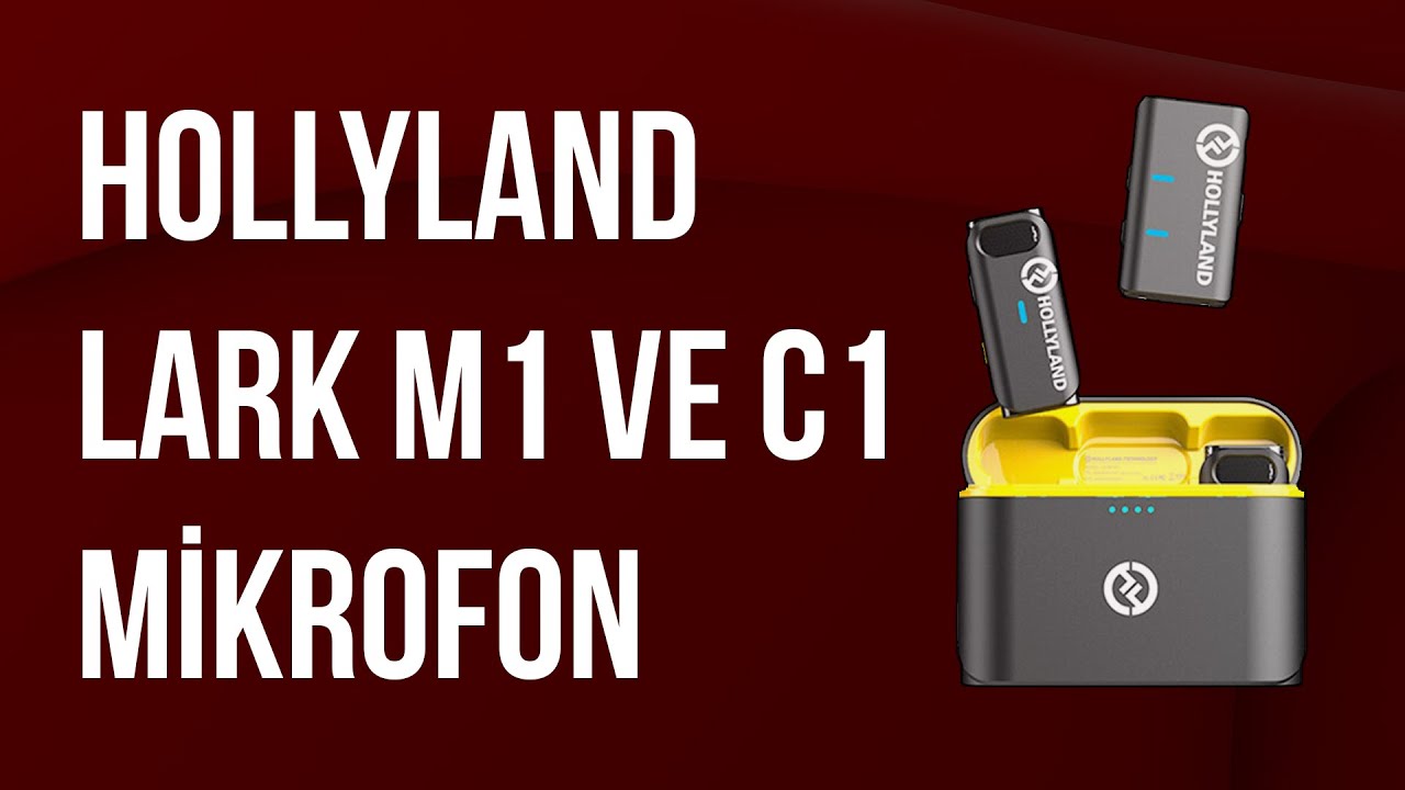Hollyland Lark M1 ve C1 Mikrofon İnceleme