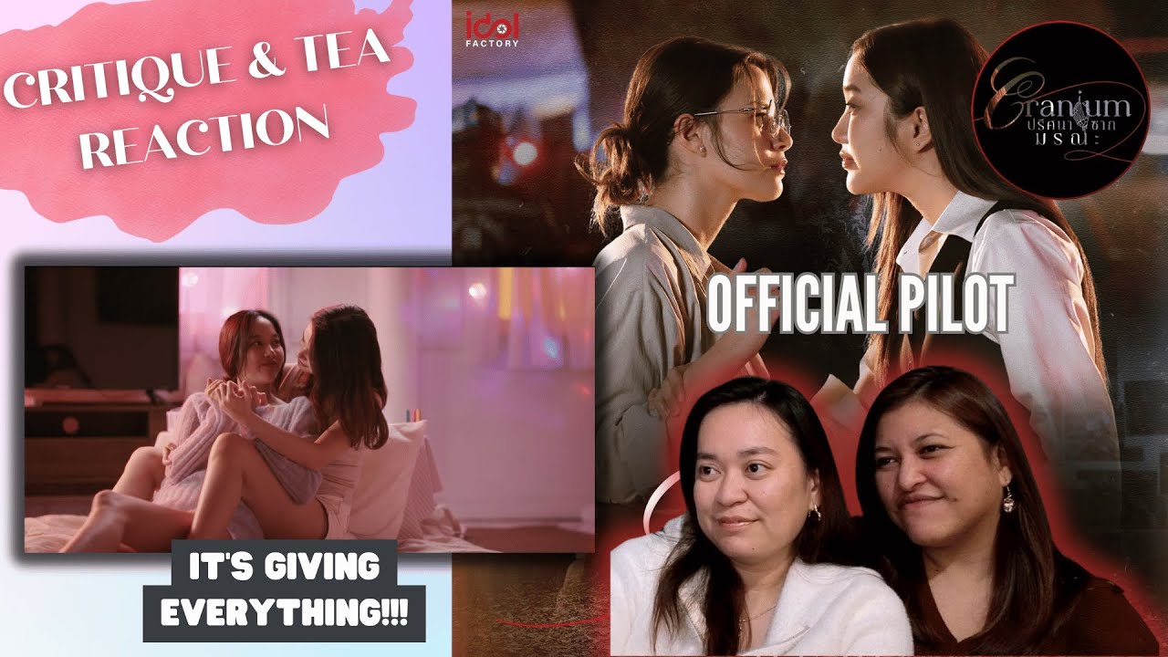 #FreenBecky - Cranium Pilot | Critique & Tea REACTION | #beckfreen  #freenbeck #thaigl