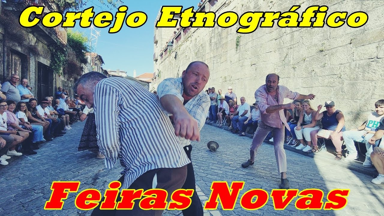 Cortejo Etnográfico - Feiras Novas 2022- Ponte de Lima
