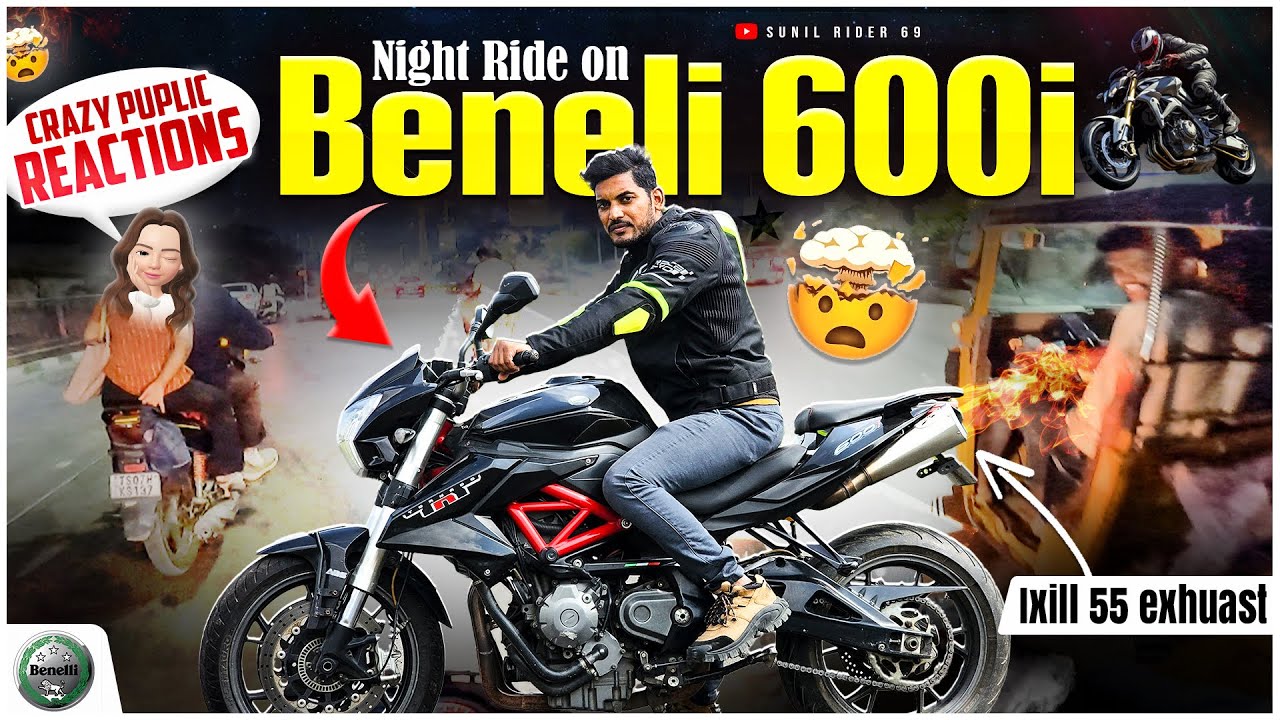 BENELLI 600I CREZYEST PUBLIC REACTIONS 🤩| IXILL 55 EXHUAST | NIGHT RIDE | TELUGU MOTOVLOG | SUNIL |