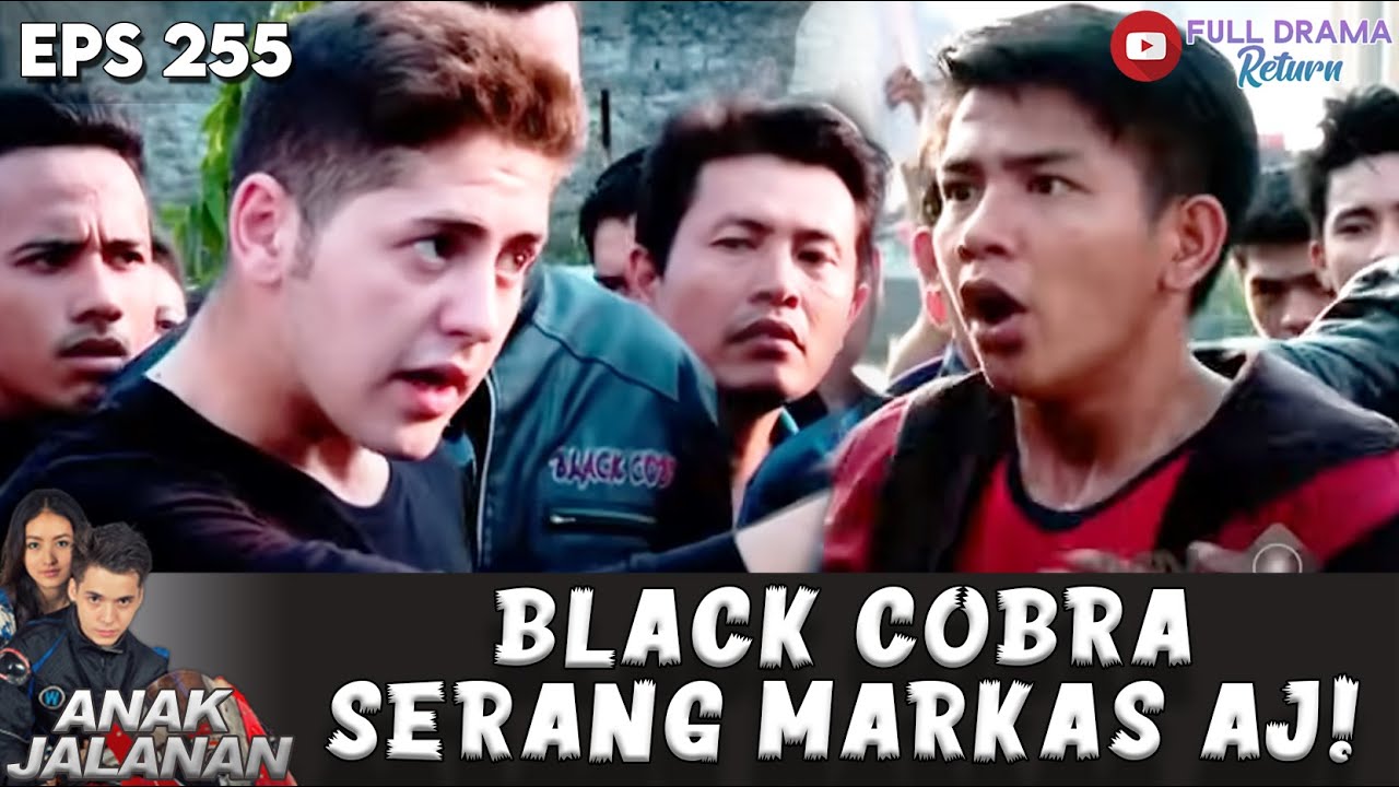 TAWURAN PECAH! ANAK JALANAN TERLIBAT CEKCOK DENGAN GENG BLACK COBRA | ANAK JALANAN | EPS 255