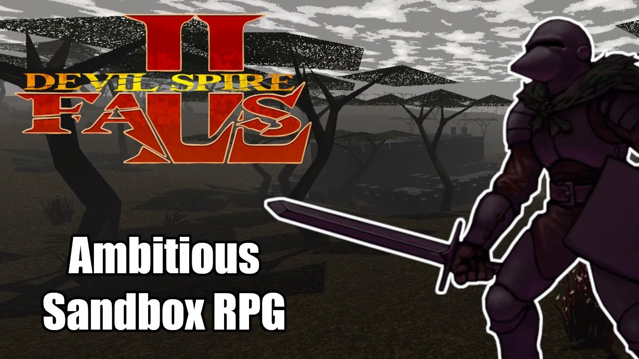 Devil Spire Falls Is an Incredibly Ambitious Sandbox RPG