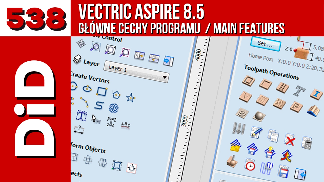 538. Vectric Aspire  8.5 - Główne cechy programu / Main features
