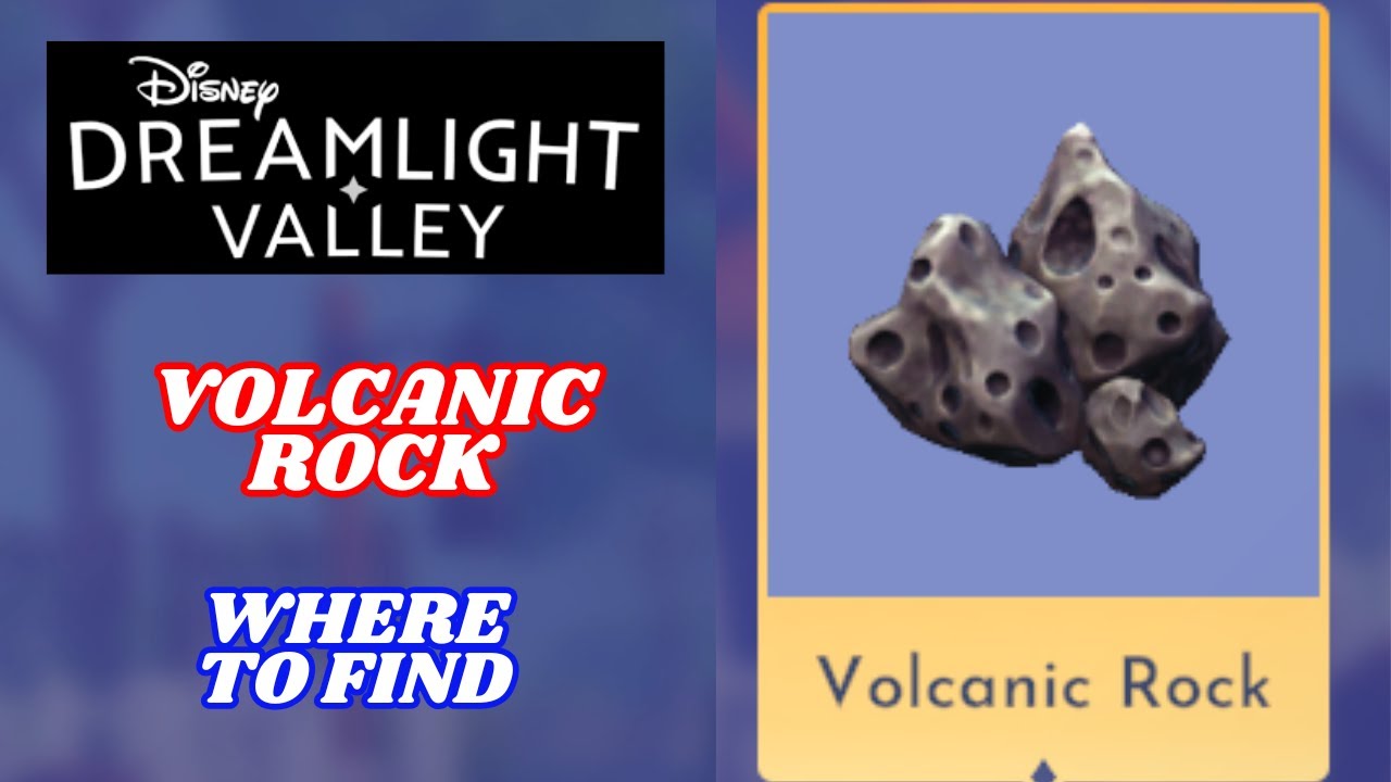 Volcanic Rock (Where to find) - Disney Dreamlight Valley