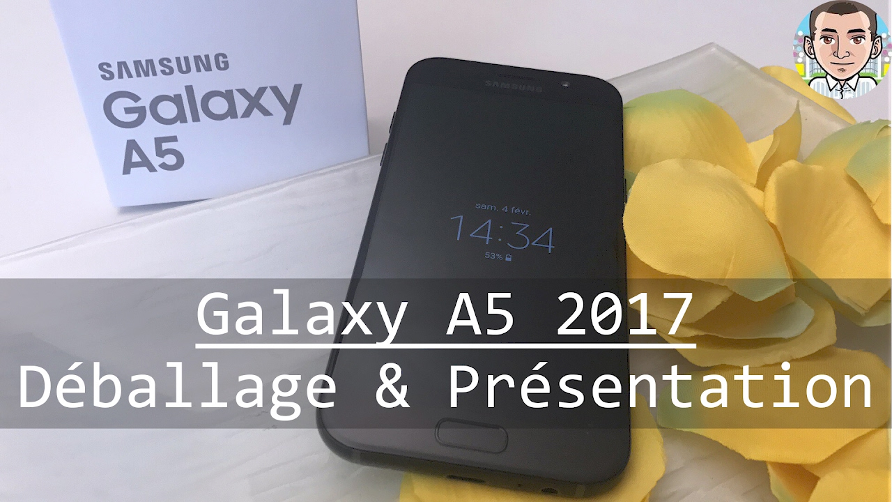 Samsung Galaxy A5 2017: Déballage et Présentation