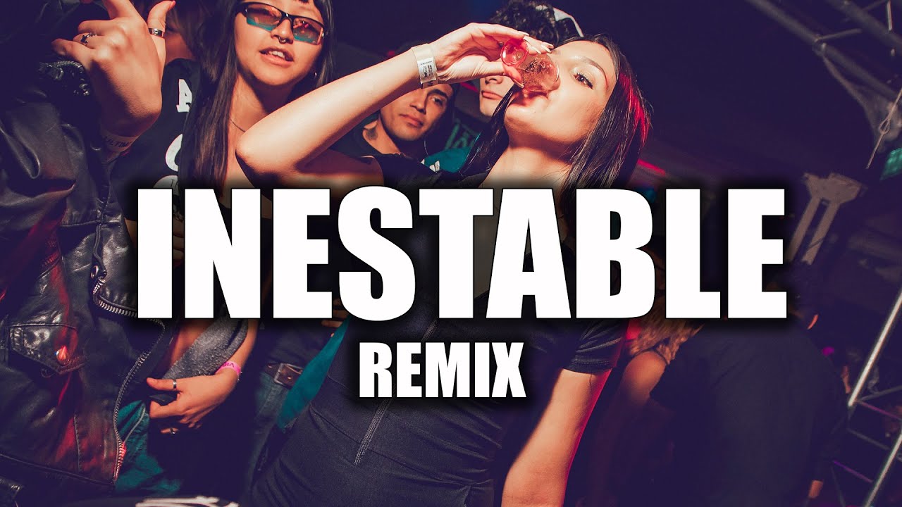 INESTABLE (REMIX) JUSTIN QUILES ✘ LUMIIX DJ