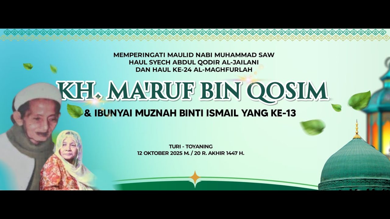 LIVE !!! HAUL KH. MA'RUF QOSIM KE 24 DAN IBU NYAI MUZNAH KE 13 | YAYASAN AL-MA'RUF HAMIDI