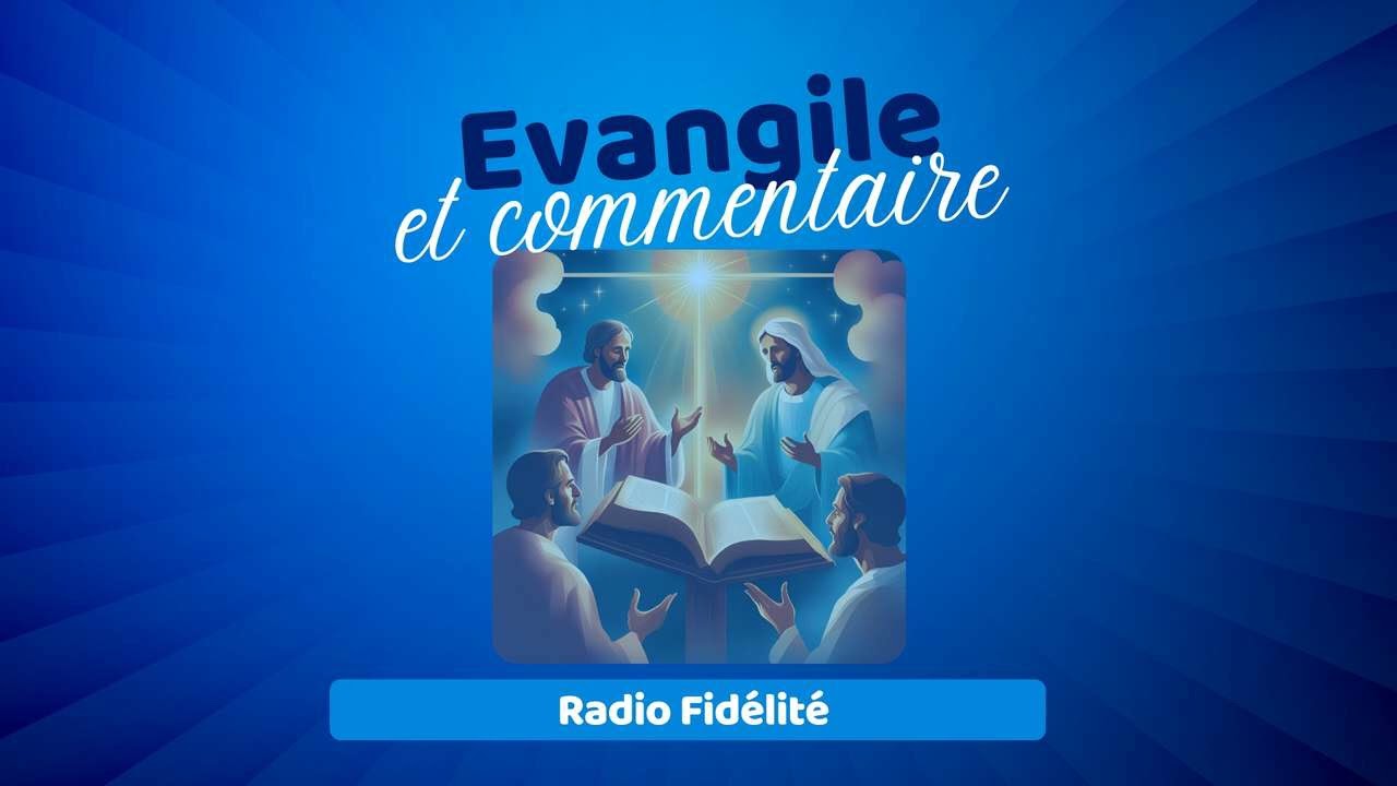 Evangile & commentaire du Dimanche 8 Mars 2026