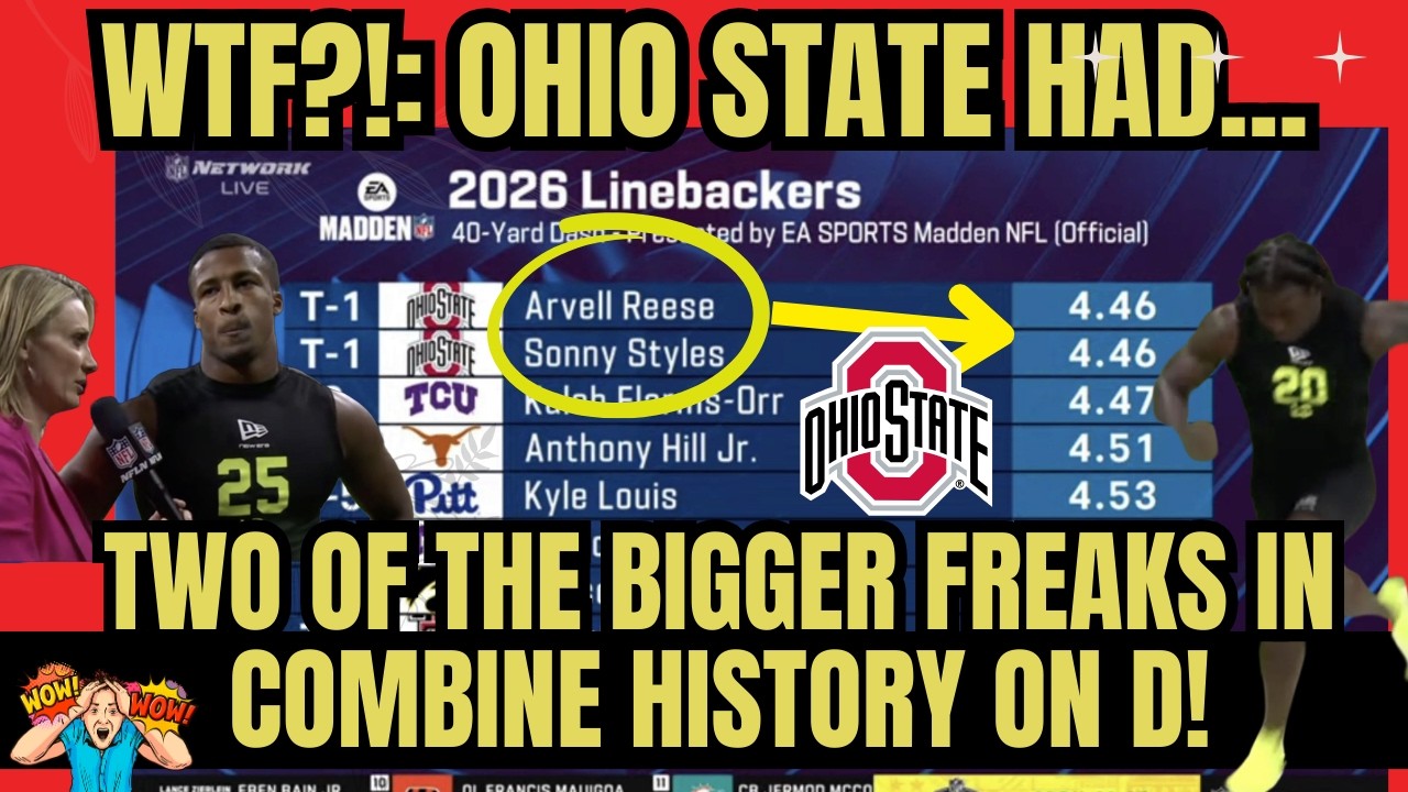 NFL Combine: Ohio State w/ TWO of the bigger FREAKS in COMBINE HISTORY?! | WTF?