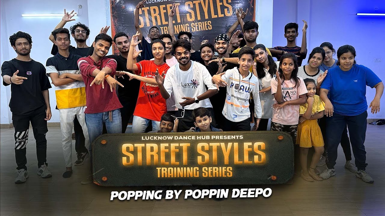 POPPING SESSION BY POPPIN DEEPU | LUCKNOW DANCE HUB | STREET STYLES&nbsp;TRAINING&nbsp;SERIES