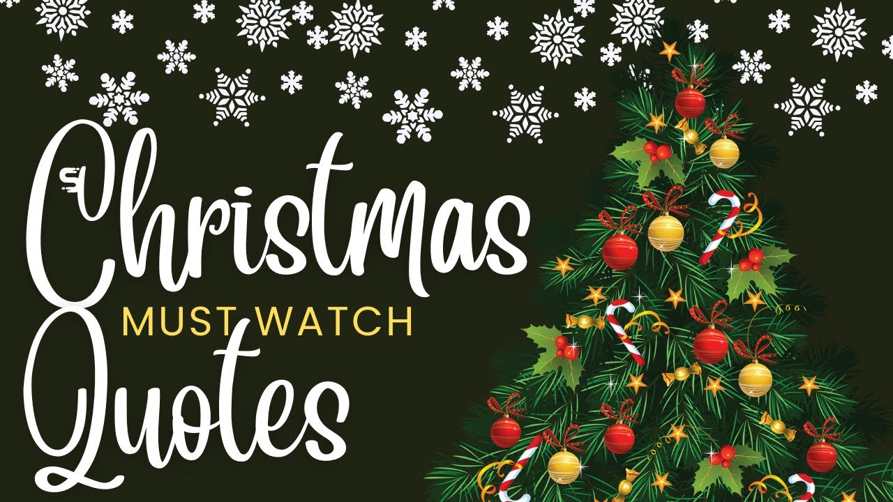 Best Christmas Quotes/Best Meaningful Christmas Quotations by Great People
