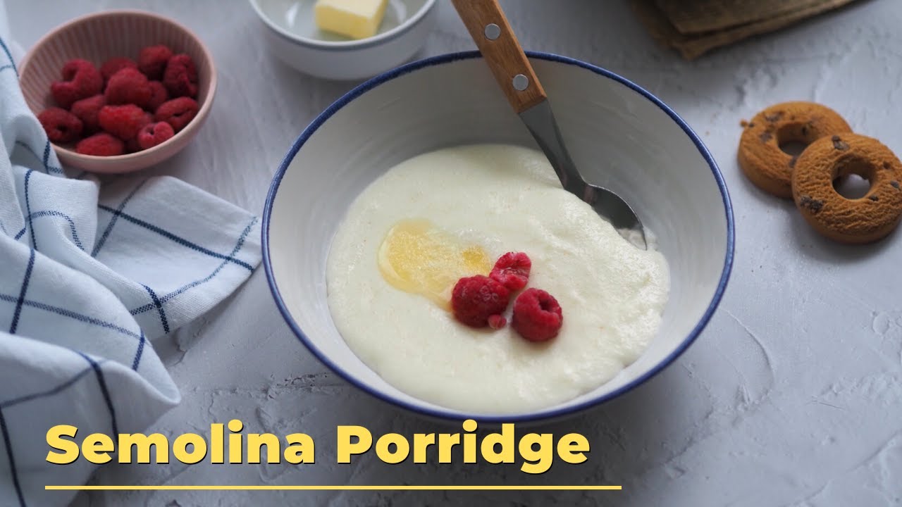 Semolina Porridge Recipe: Quick, Easy & Healthy Breakfast