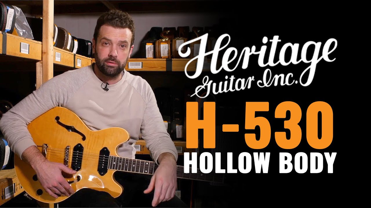 Heritage H-530 Hollow-Bodies | Prezentacja sprzętu CME | Joel Bauman