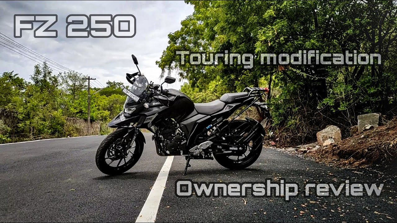 YAMAHA  FZ 25 MODIFICATION | Ownership review tamil |  TOURING BIKE | CUSTOMISATION |