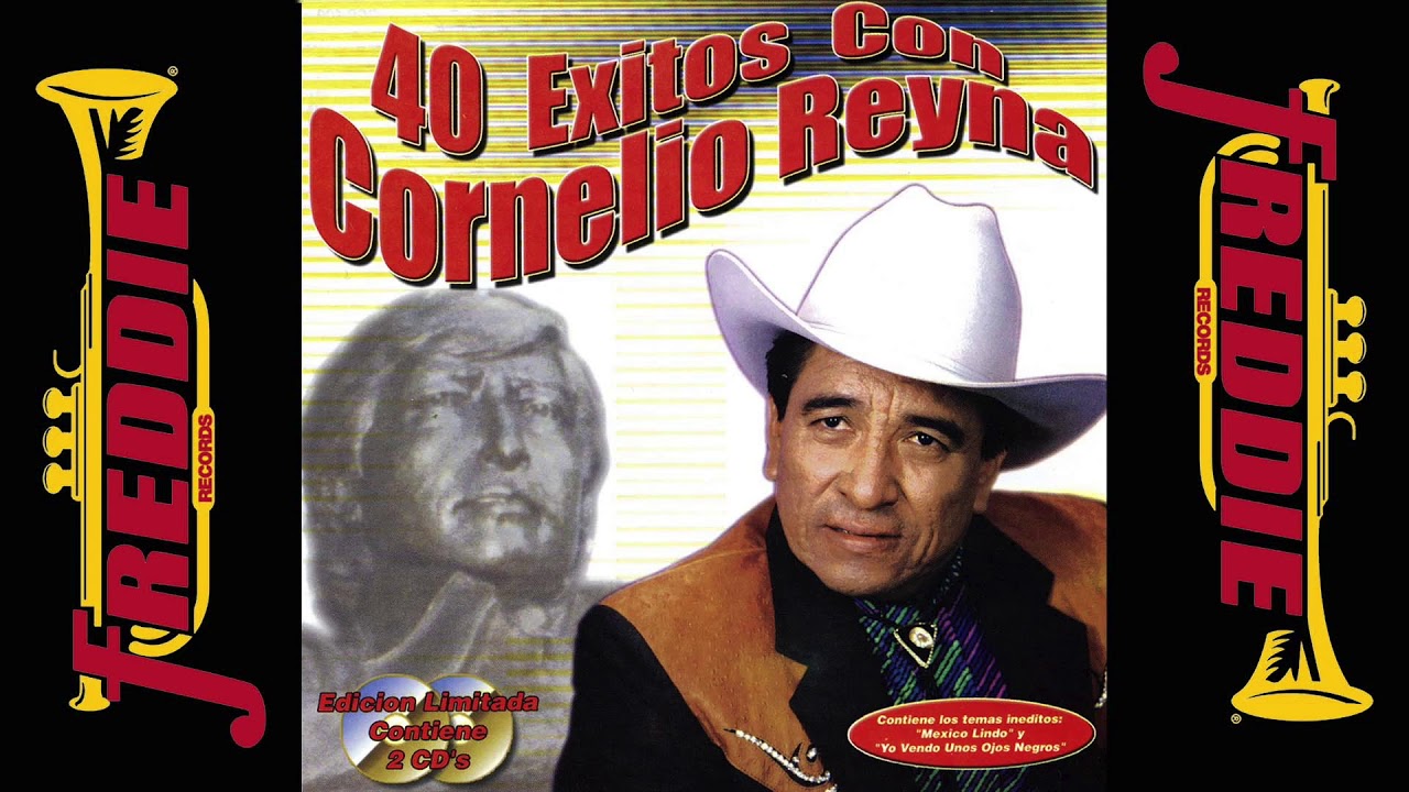 Cornelio Reyna - 40 Exitos / Colección Mamalona