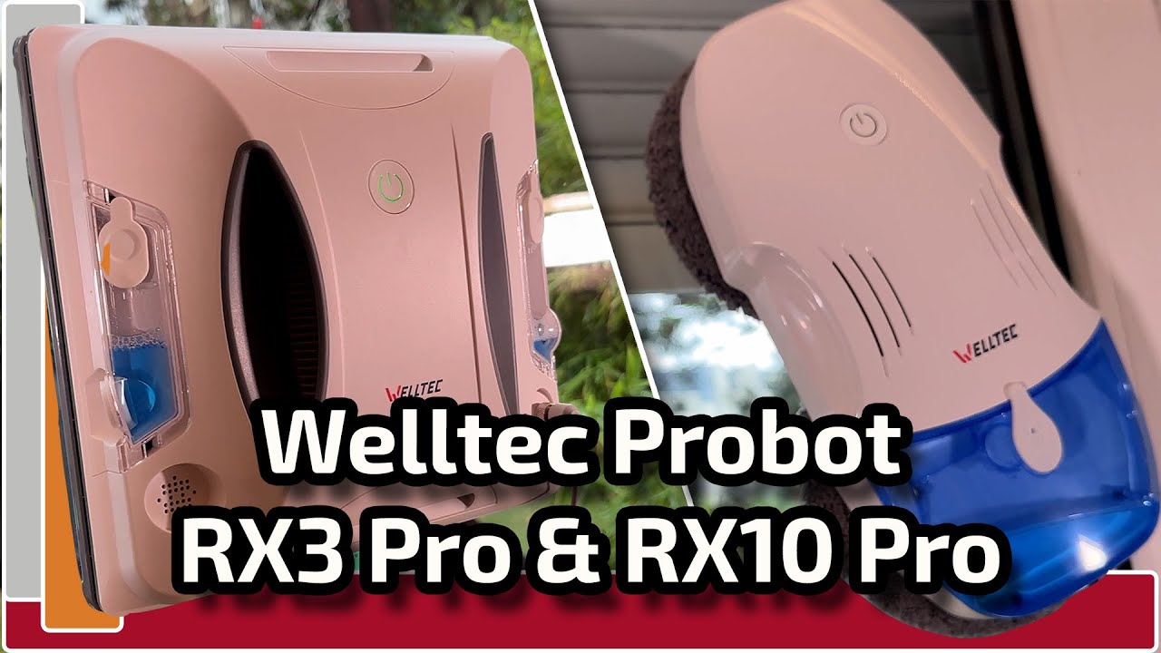 Roboty do mycia okien Welltec Probot RX10 Pro & RX3 Pro