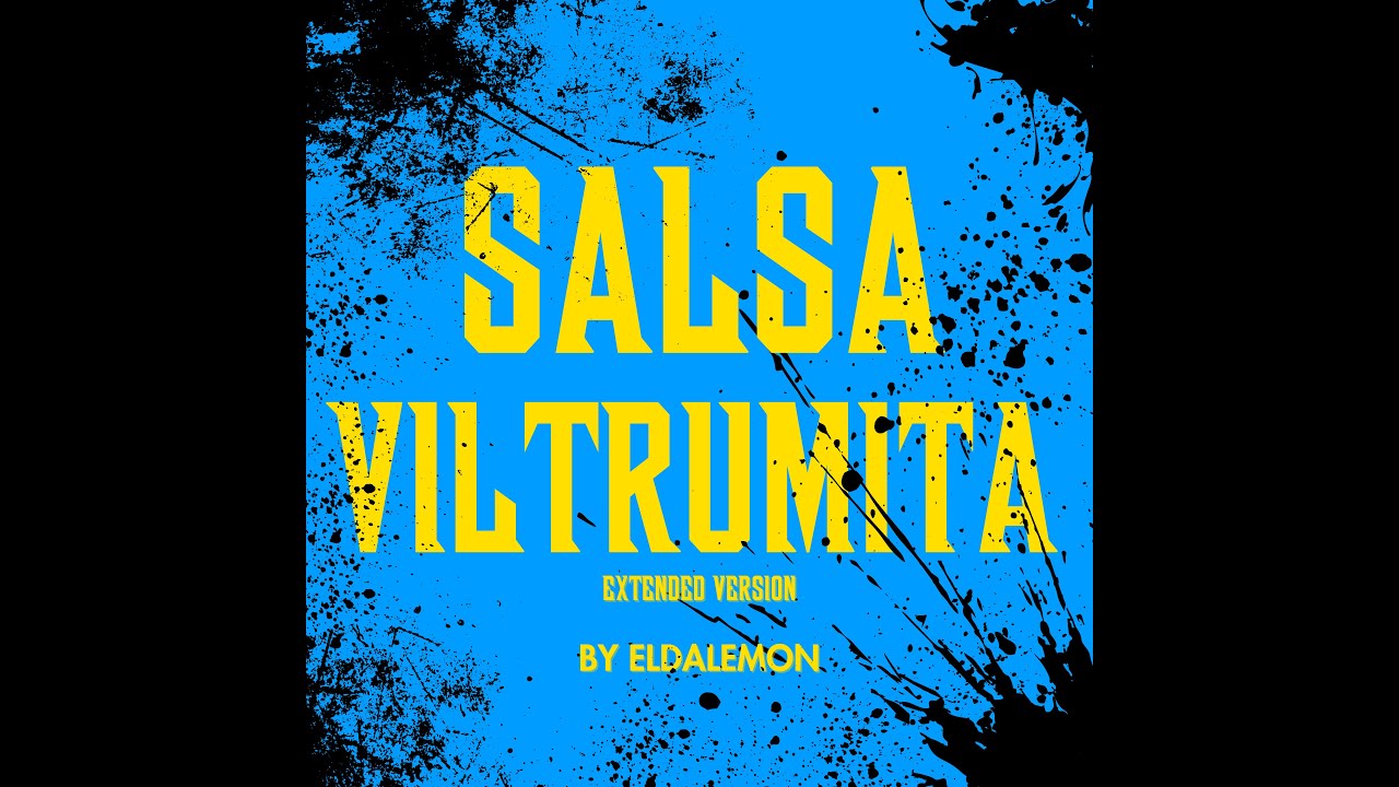 SALSA VILTRUMITA [VERSION EXTENDIDA]-eldalemon