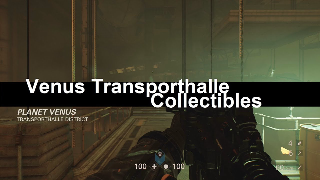 Wolfenstein 2 Collectibles - Venus Transporthalle District