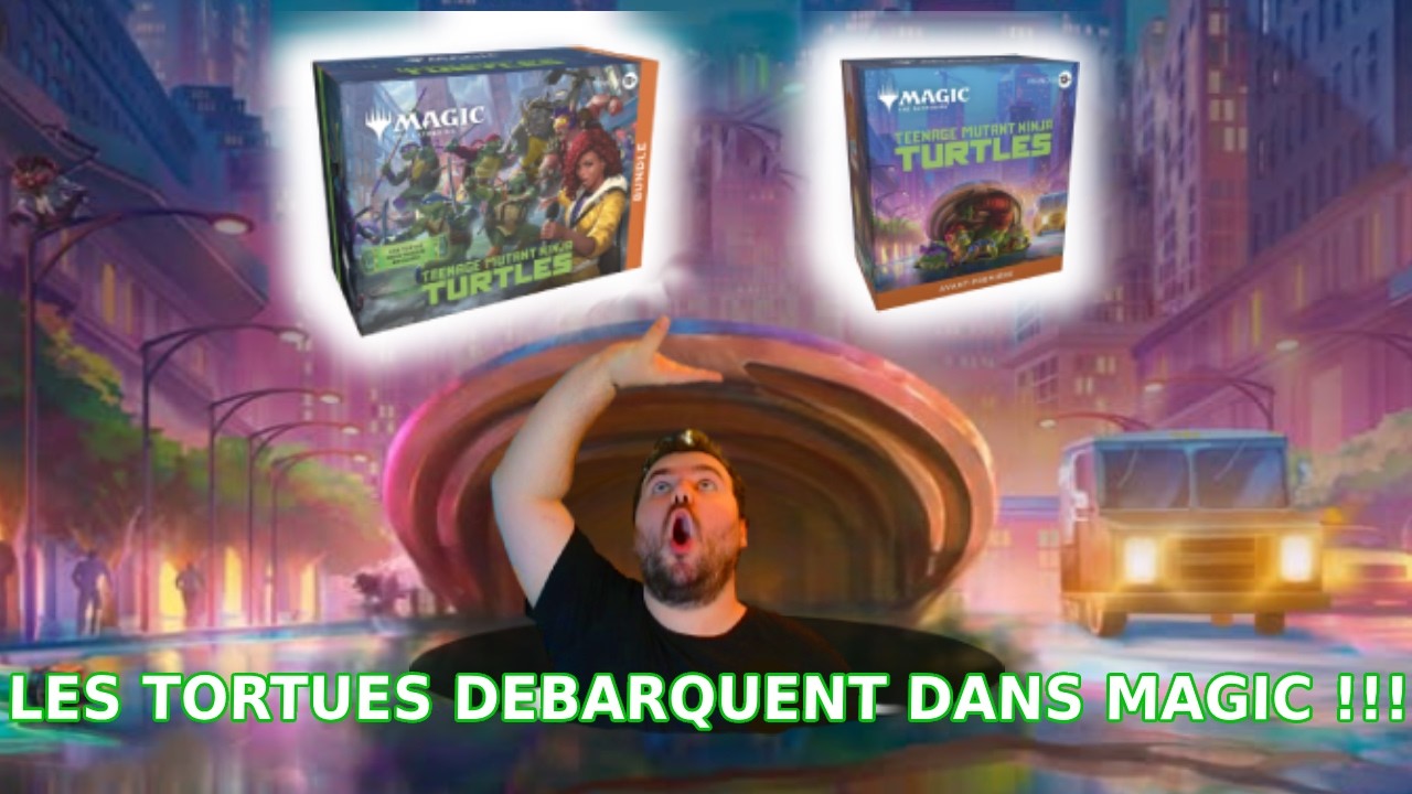 Ouverture d'un Bundle et un Pack d'AP TMNT x Magic - Une extension vraiment pas mal !!!