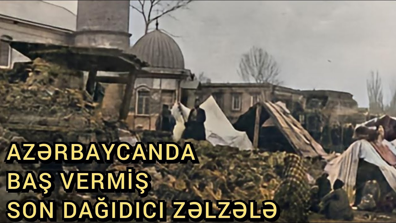 ŞAMAXI (1902) - SON DAĞIDICI ZƏLZƏLƏ