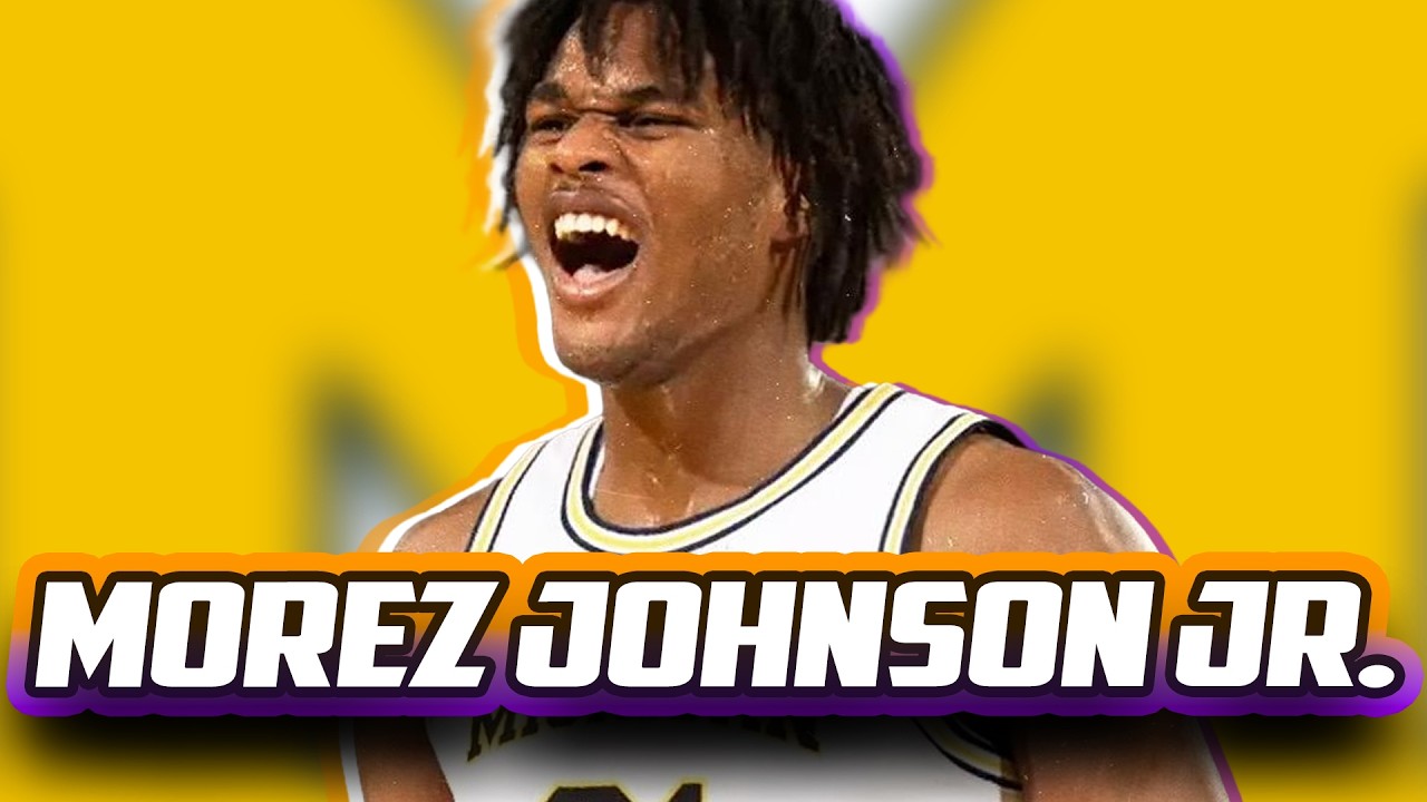 MOREZ JOHNSON JR. SCOUTING REPORT | 2026 NBA Draft | Michigan Wolverines