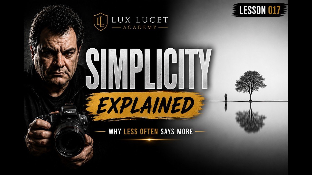 Simplicity Explained &ndash; Why Less Says More | Lux Lucet Academy &ndash; Lesson 017