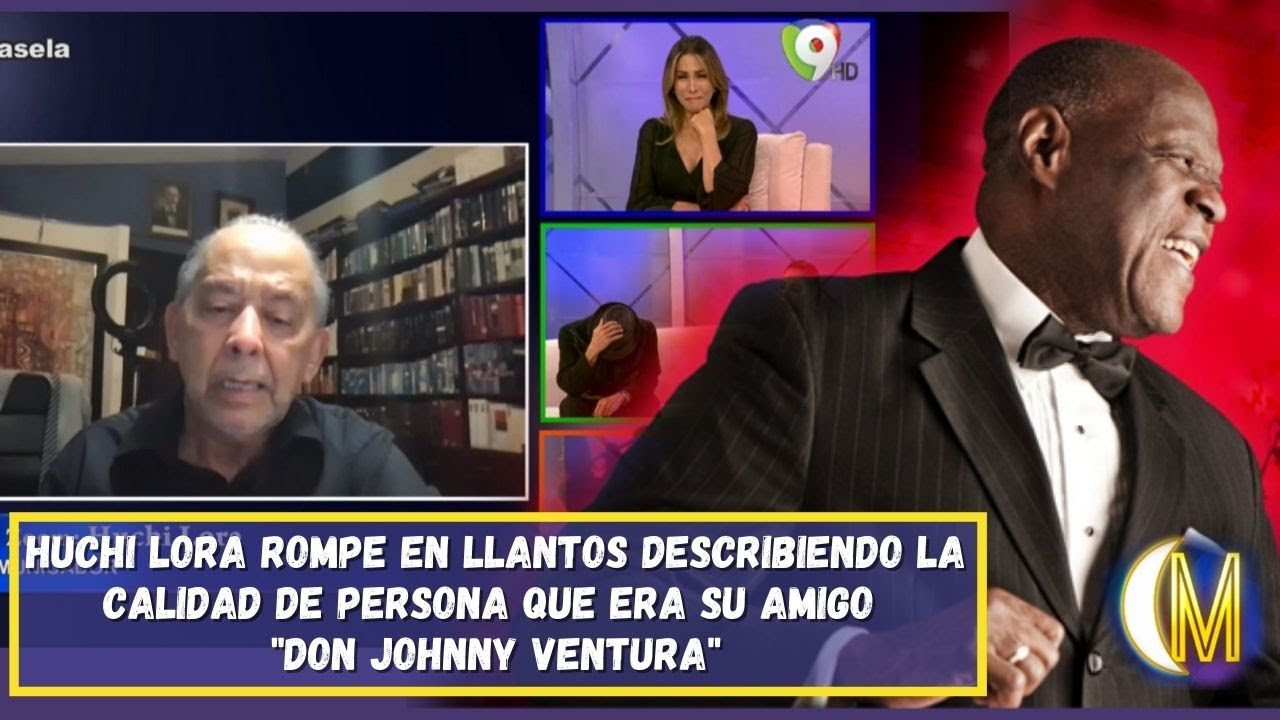 Huchi Lora rompe en llantos describiendo la calidad de persona que era su amigo 