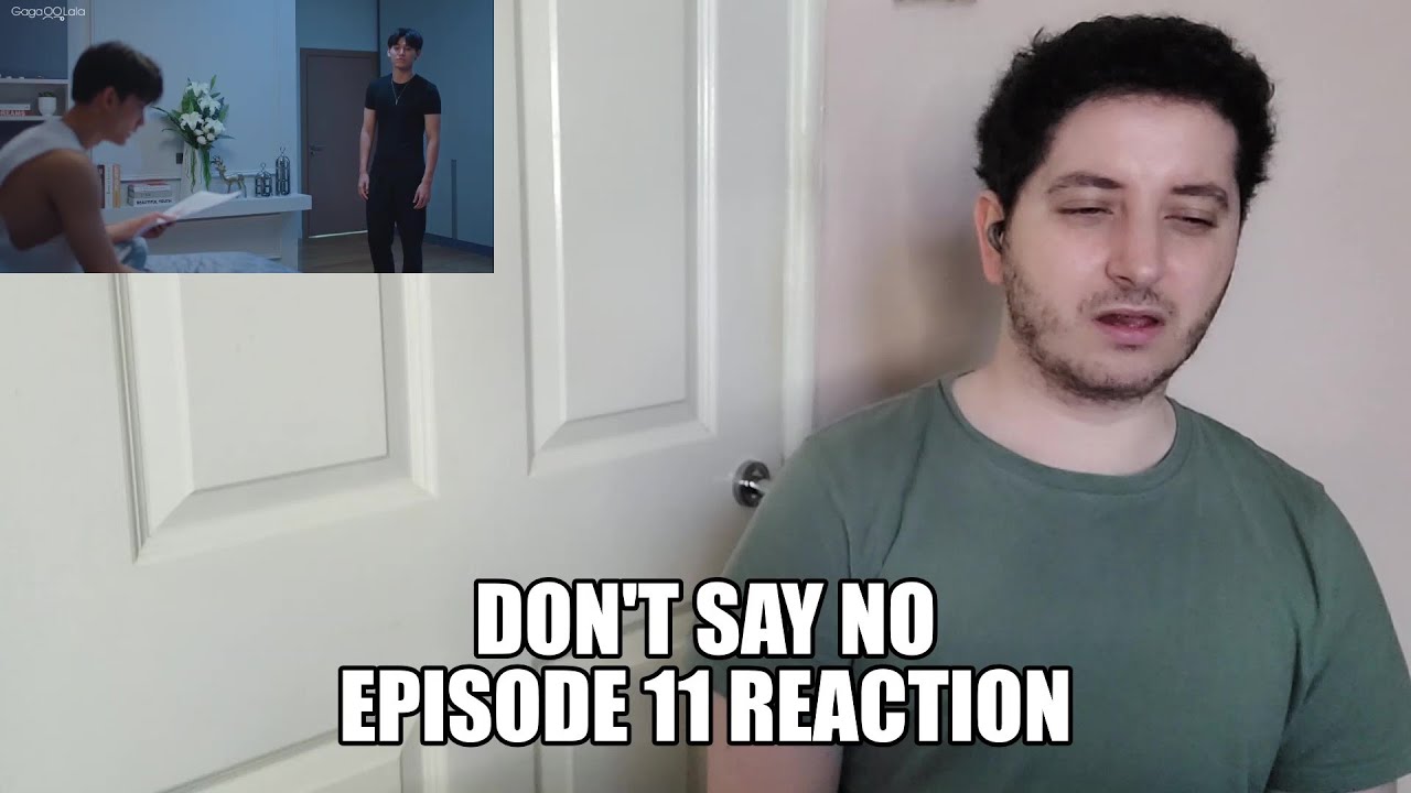 Don't Say No Episode 11 Reaction