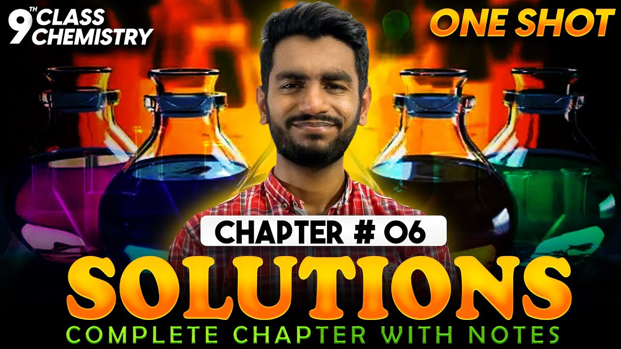 9th Class Chemistry | Chapter #06 | Solutions | One Shot Lecture | Faizan Tanveer