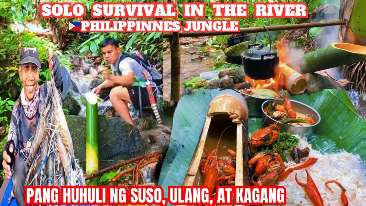 SOLO SURVIVAL IN THE RIVER PHILIPPINE JUNGLE || PANGHUHULI NG SUSO, ULANG, AT KAGANG CATCH & COOK