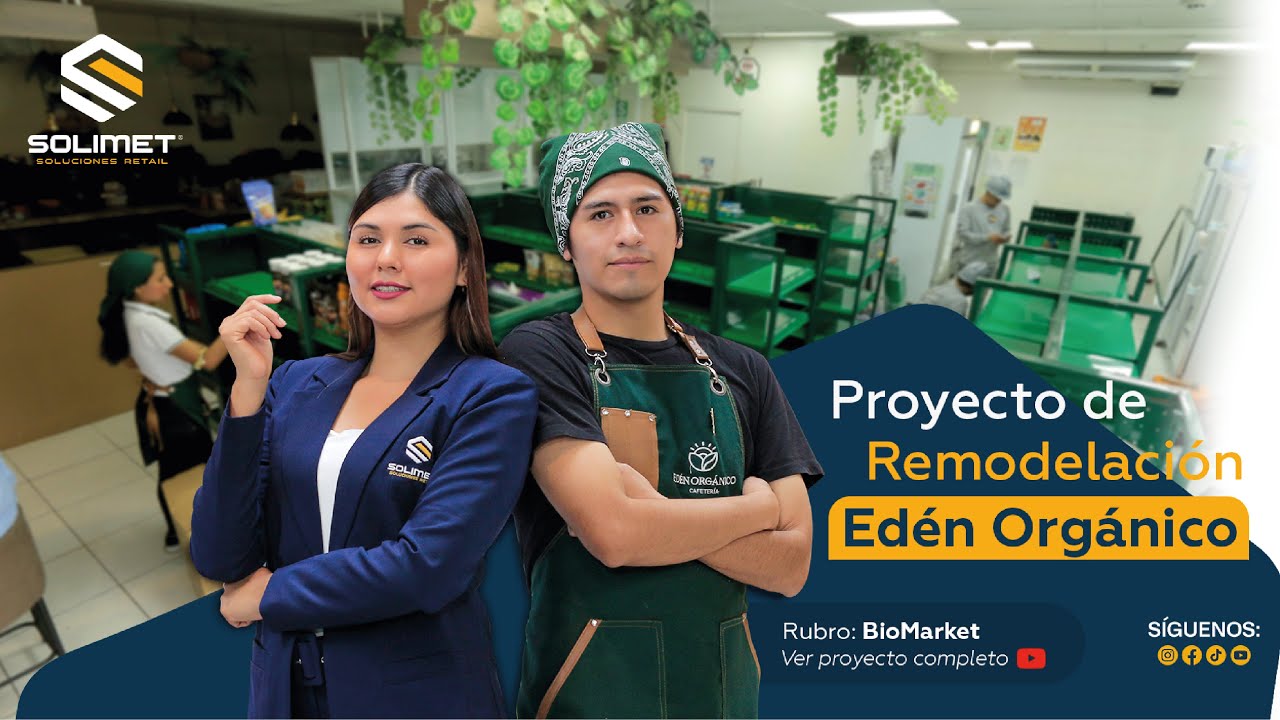 Proyecto de Remodelación del BioMarket "Edén Organico" - Mobiliarios personalizados