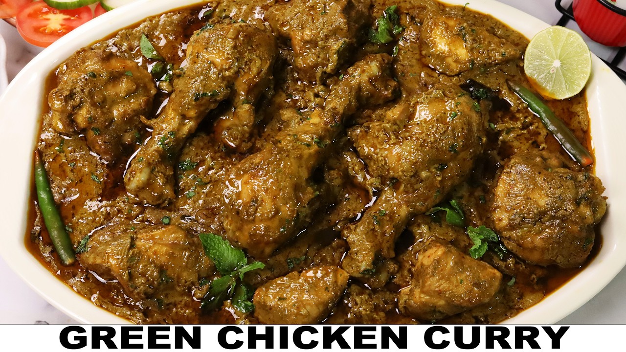 GREEN CHICKEN CURRY | HARE MASALE KA CHICKEN | HARE MASALE KA MURGH | CHICKEN HARIYALI