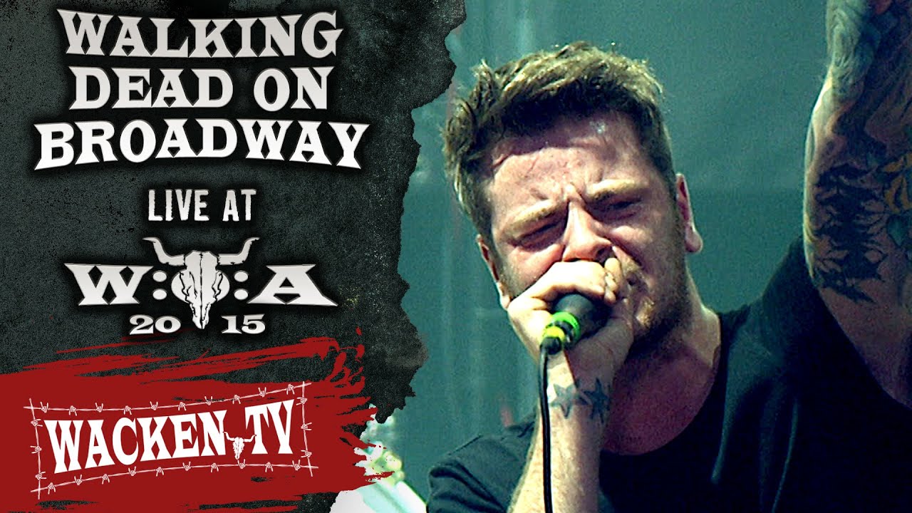 Walking Dead on Broadway - Full Show - Live at Wacken Open Air 2015
