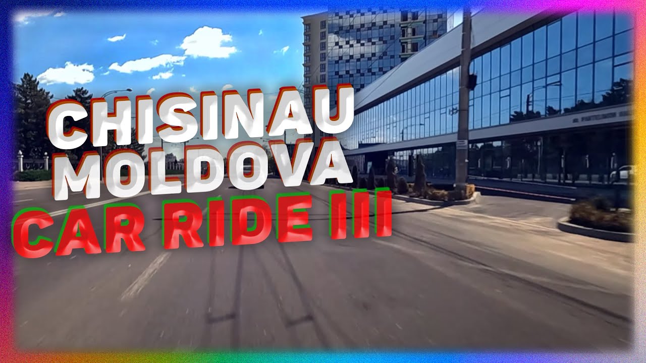 Car Ride (III) in the Beautiful City of Chisinau, Moldova. Deep House Music