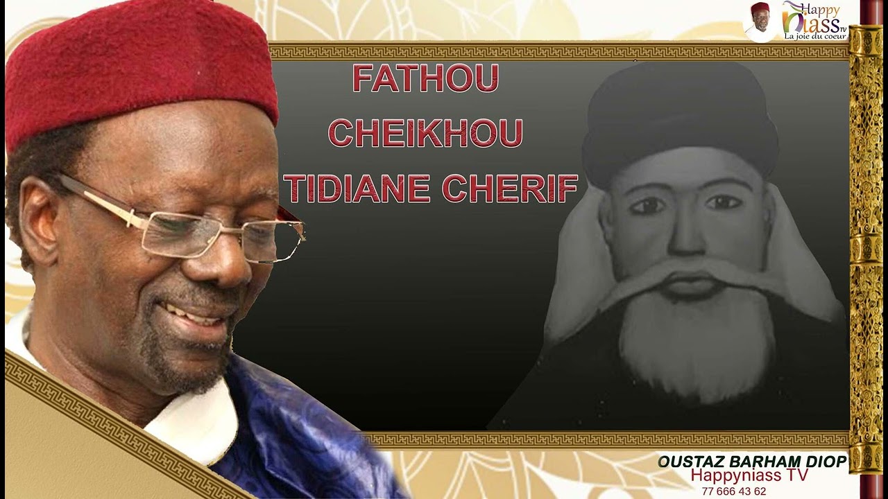 Wakhtane si Fathou cheikh Ahmed Tidiane par OUSTAZ BARHAM DIOP/Happyniass TV