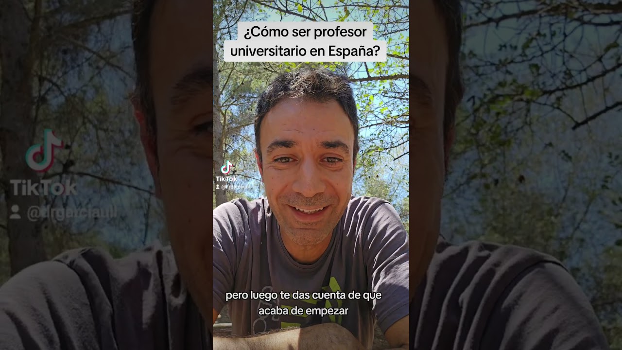 &iquest;C&oacute;mo ser profesor universitario en Espa&ntilde;a? #universidad #academia