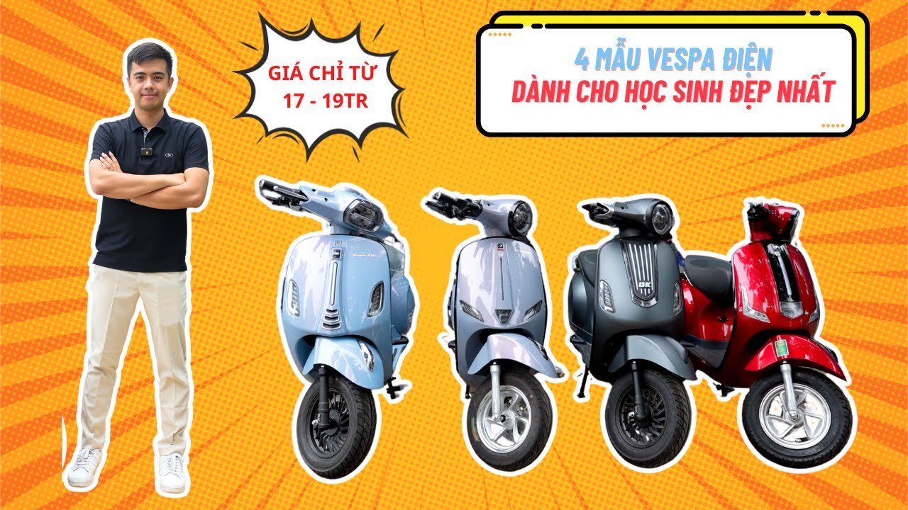 TỔNG HỢP 4 MẪU XE MÁY ĐIỆN VESPA GIÁ QUANH 18 TRIỆU TỐT NHẤT CHO HỌC SINH 2024