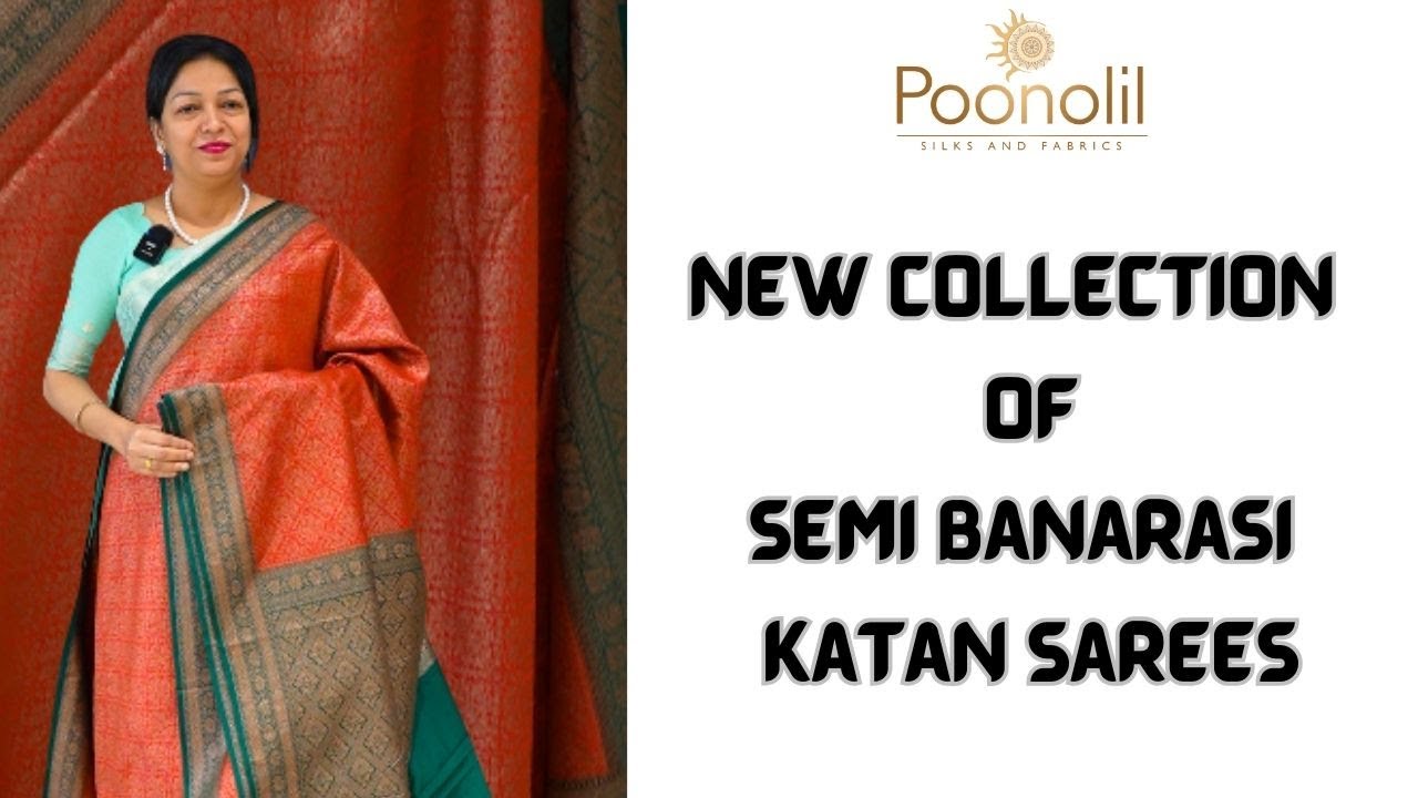 NEW COLLECTION OF SEMI BANARASI KATAN  SAREES