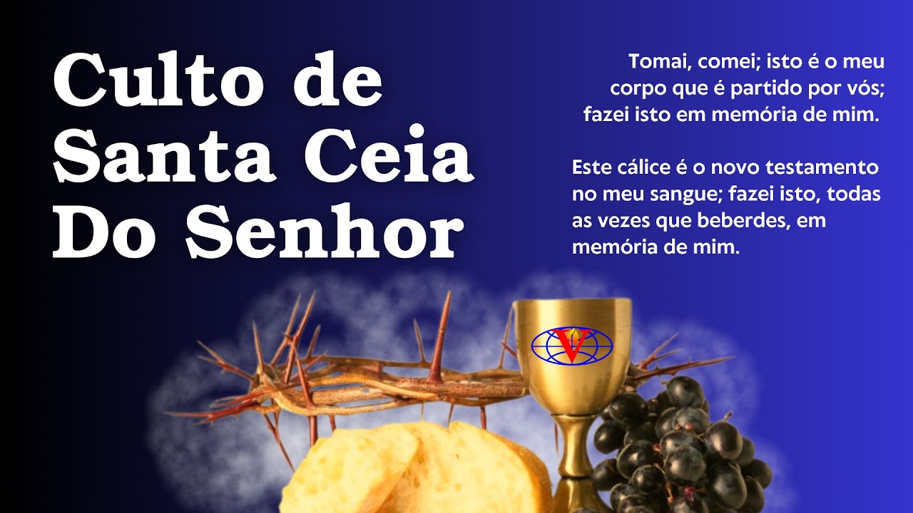 Culto de Ceia | 01/03/2026