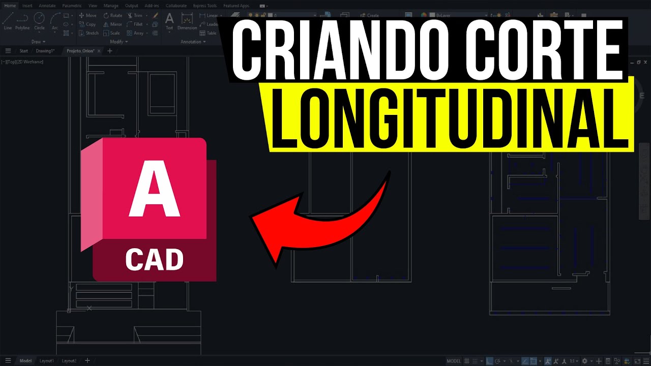 COMO FAZER CORTE LONGITUDINAL DE PROJETO ARQUITETÔNICO NO AUTOCAD