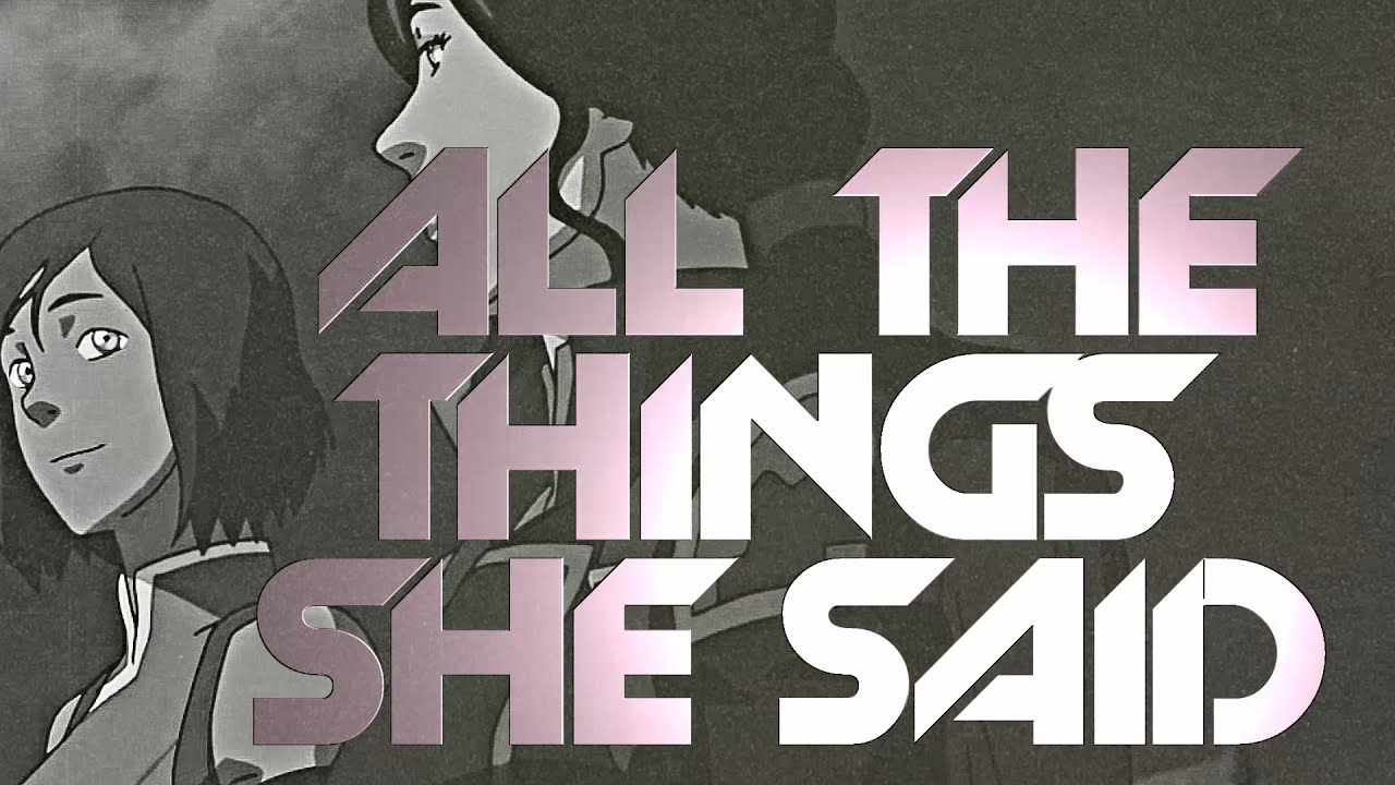 ALL THE THINGS SHE SAID MEP