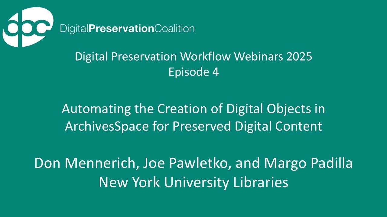 Automating the Creation of Digital Objects in ArchivesSpace for Preserved Digital Content