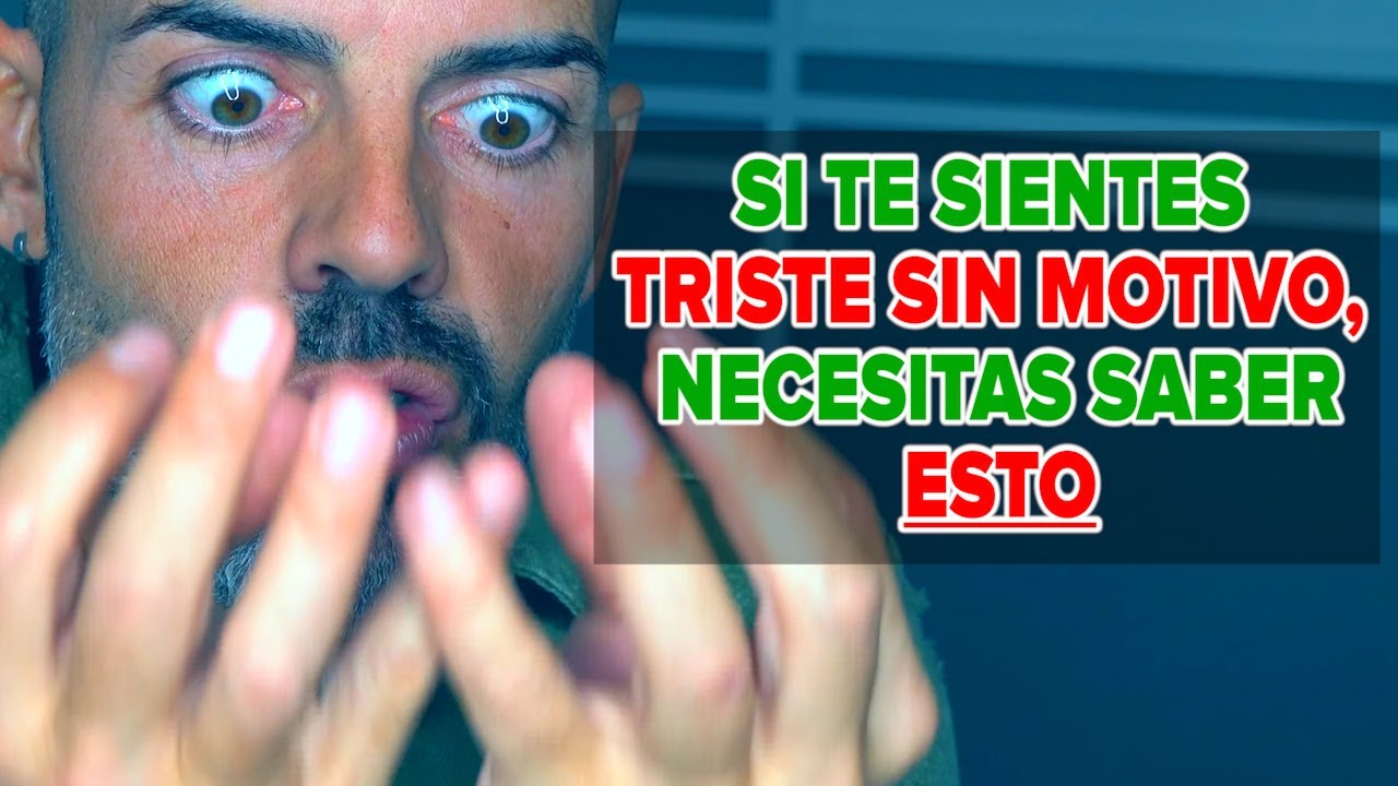 Por Qué He Perdido Mi Chispa y Me Siento DESMOTIVADO | Tristeza Sin Motivo o Día Malo