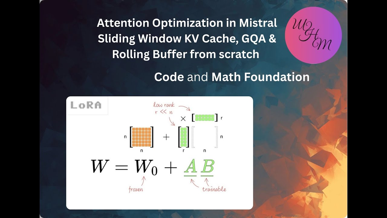LoRA Fine-Tuning Mistral: 99% Memory Reduction! 🚀 Complete Guide to Low-Rank Adaptation with code