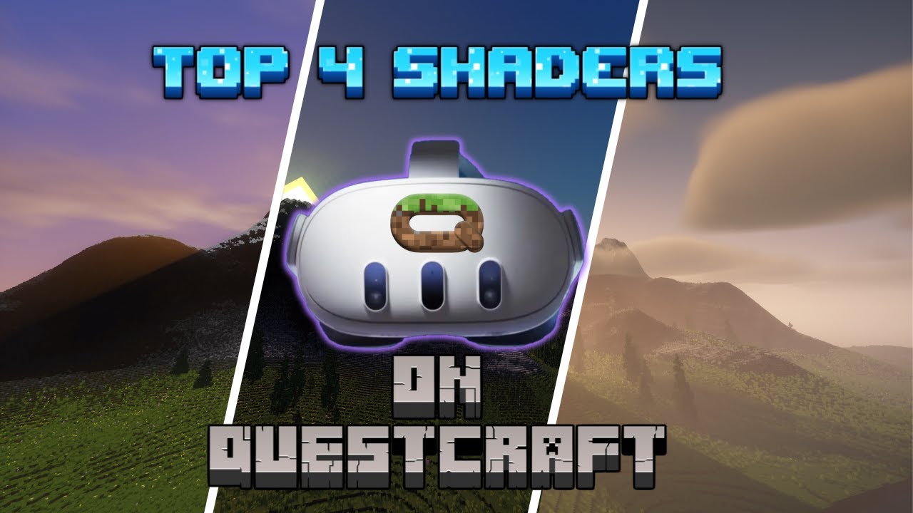 Top Four BEST PERFORMING Shaders on QuestCraft!!