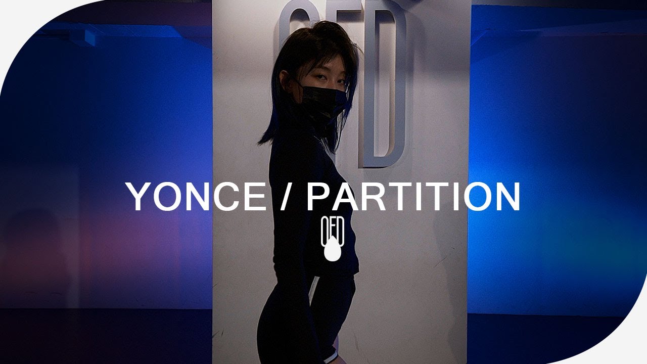 Beyonce - Yonce / Partition l KAYDAY (Choreography)