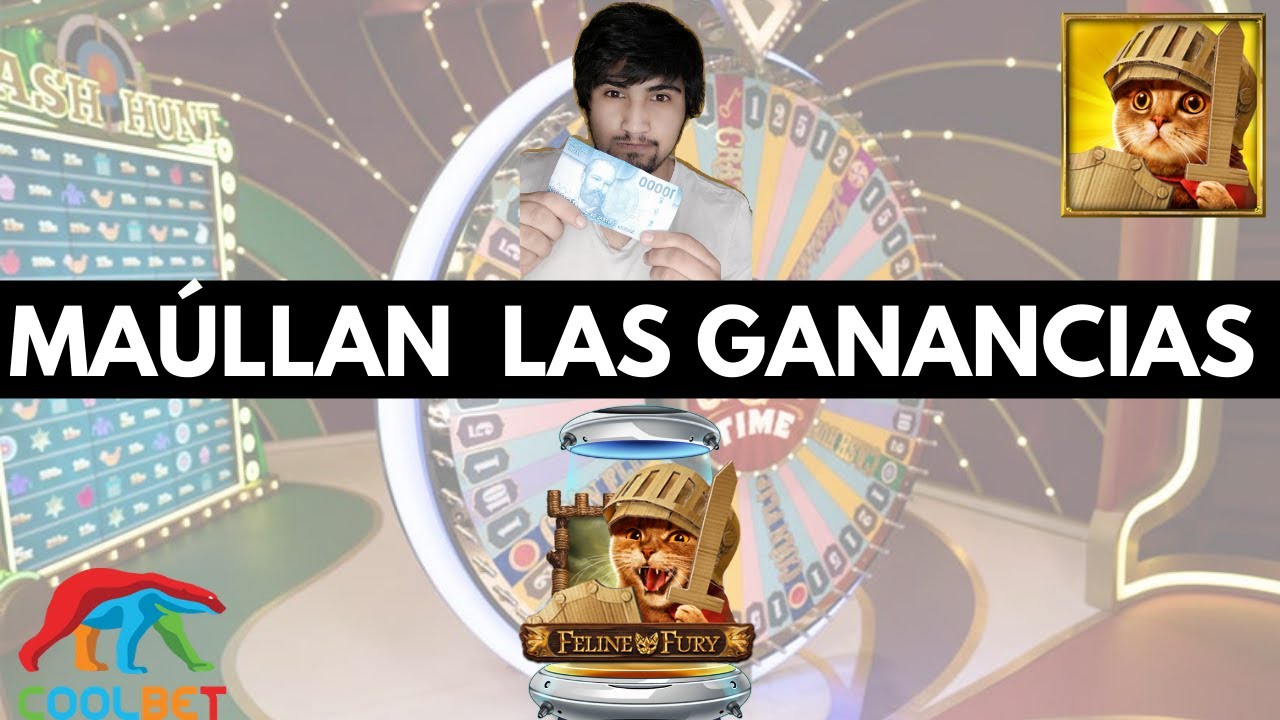 MA&Uacute;LLAN LA GANANCIAS- BONUS FELINE FURY COOLBET CHILE
