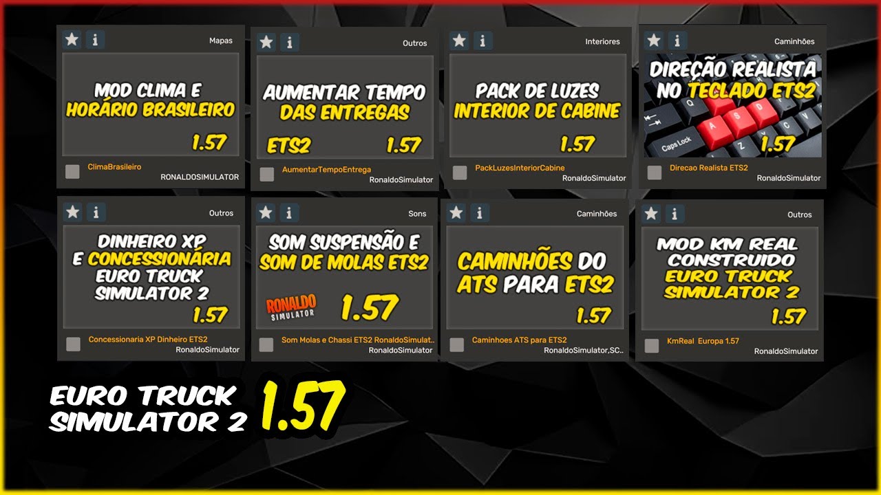 TODOS MEUS MODS ATUALIZADOS para ETS2 1.57 + DE 10 MODS Compilados DOS V&Iacute;DEOS