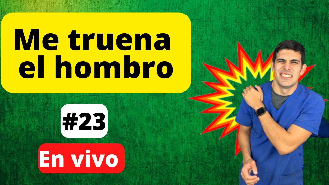 Técnicas  para que te deje de TRONAR EL HOMBRO